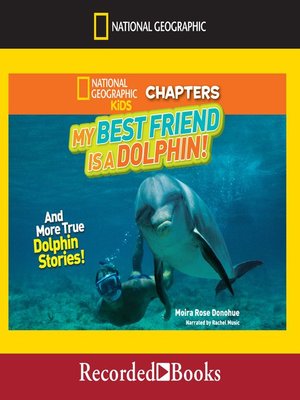 cover image of My Best Friend Is a Dolphin!